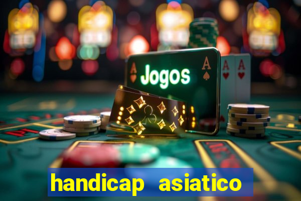 handicap asiatico 0.0 -0.5 bet365